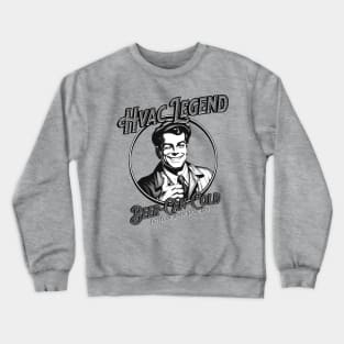 HVAC Legend Crewneck Sweatshirt